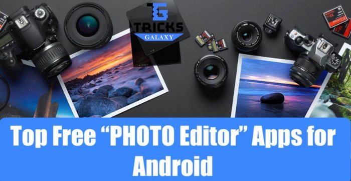 top-15-best-photo-editor-apps-for-android-in-2018-free-download