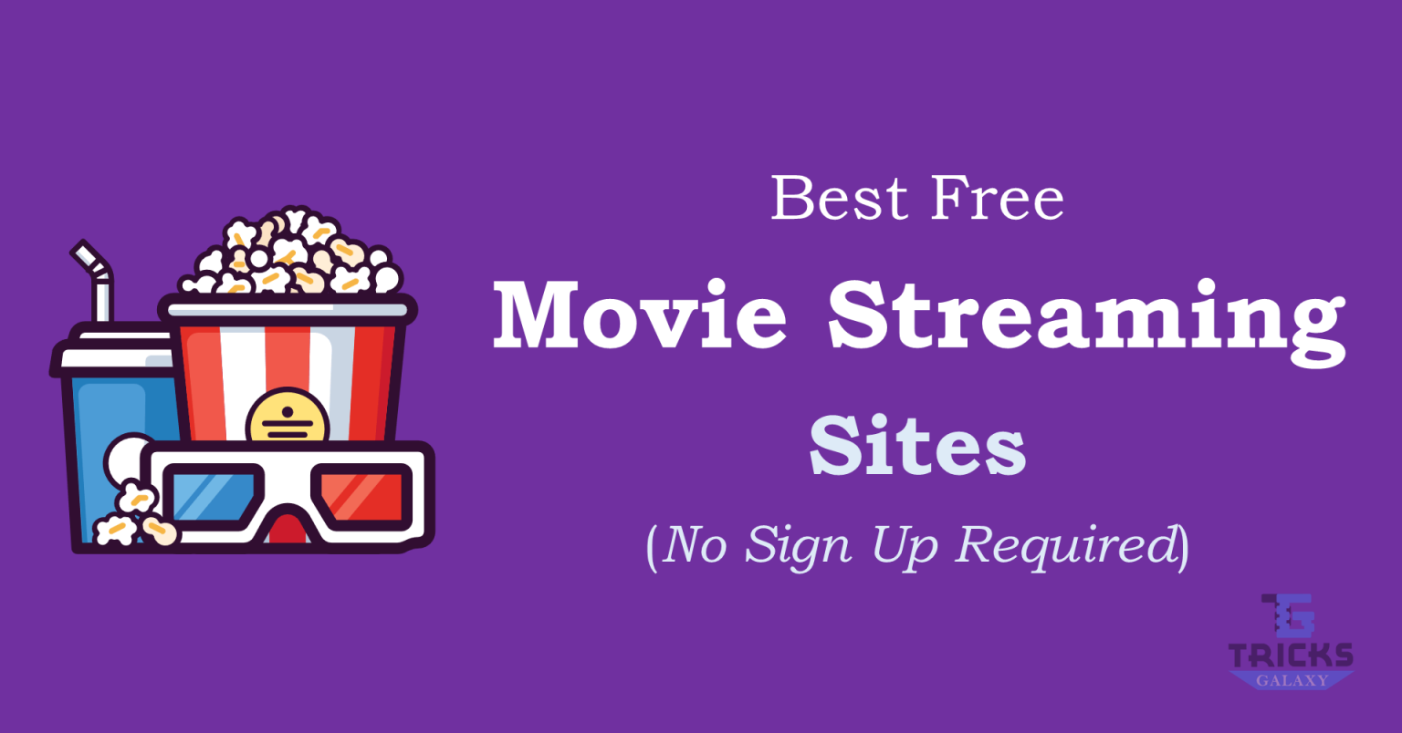 {50+} Best Free Movie Streaming Sites 2023 (Working, No SignUp Reqd.)